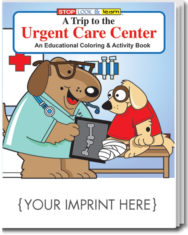 COLORING BOOK - A Trip to the Urgent Care Center Coloring & Activity Book 2