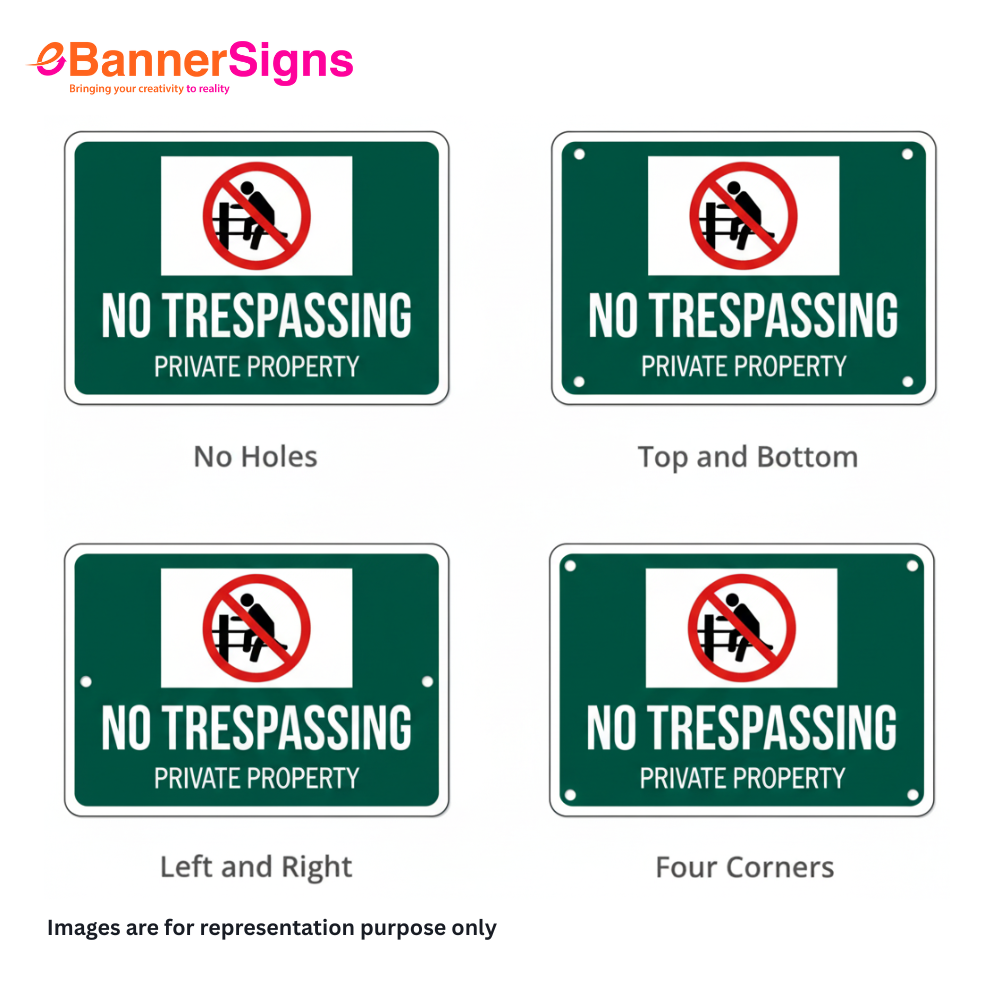 Custom Aluminium Signs - UV print with Top & Bottom Hole 6
