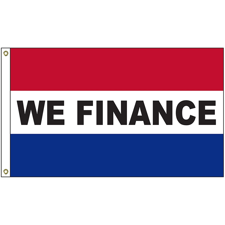 We Finance 3' x 5' Message Flag with Heading and Grommets 2