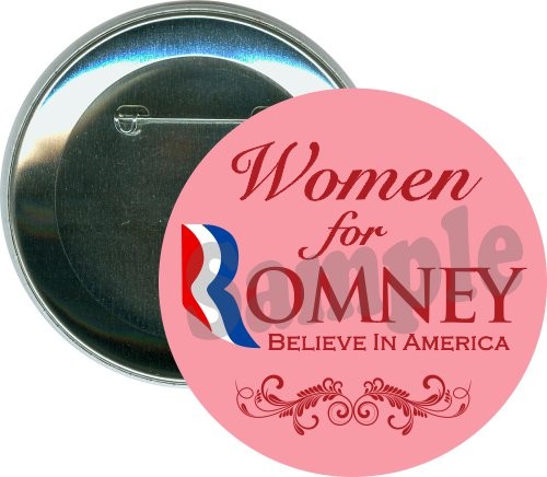 Women For Romney, Believe in America, Political Button
