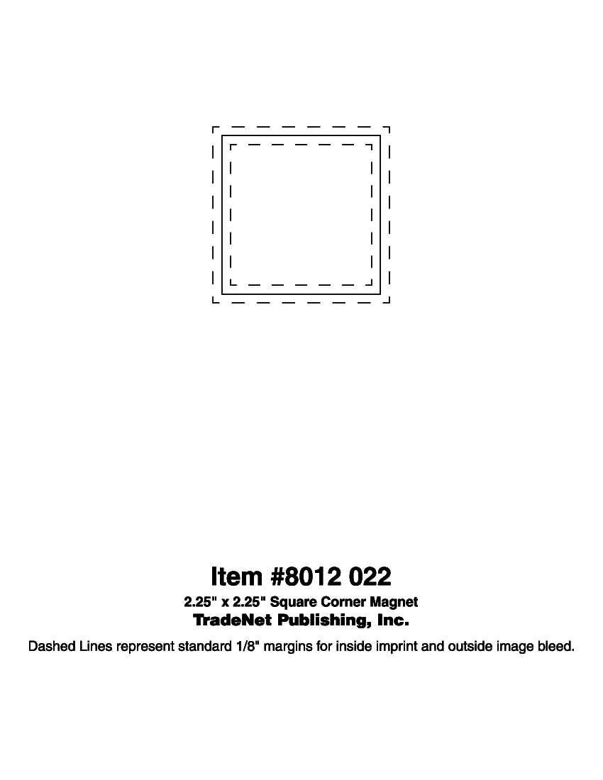 Magnet - 2.25x2.25 Square Corners - 30 Mil. 4