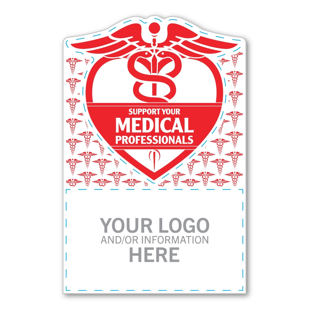 Support Medical Professionals Magnet - 3.625" x 5.51" - 30 mil - Outdoor Safe