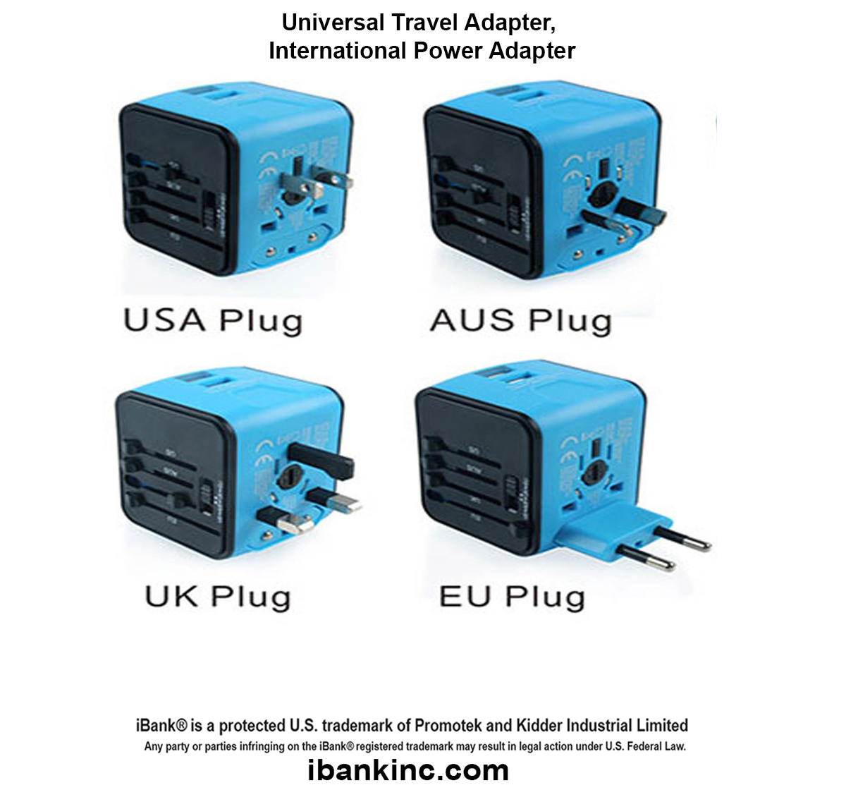 iBank ® Universal Travel Adapter, International Power Adapter 1