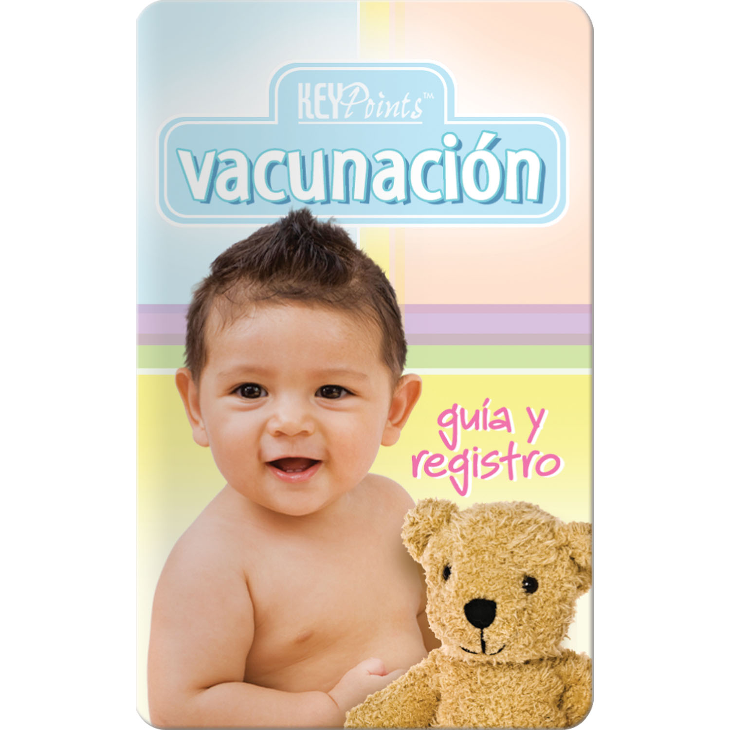 Key Points - Immunization Guide and Record Keeper (Spanish) 3
