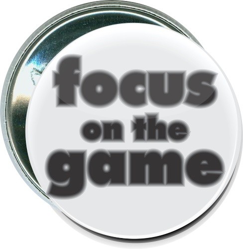 Focus on the game, Sports Button 2