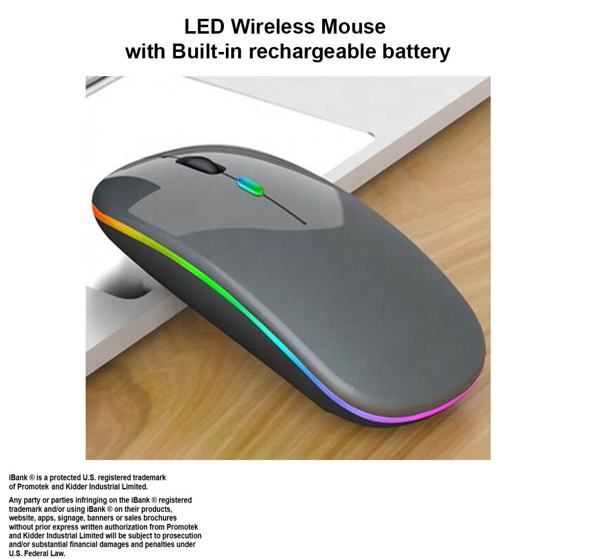 iBank ® LED Wireless Mouse with Built-in rechargeable battery 1