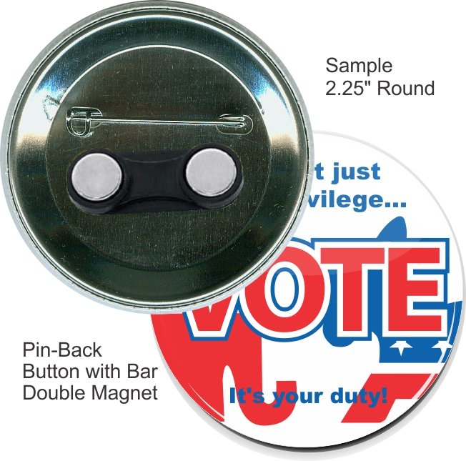 Pin-back with Bar Double Magnet 2 1/4 Inch Round Button 2