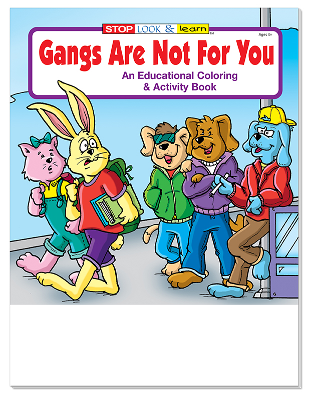 COLORING BOOK - Gangs are Not For You Coloring & Activity Book 1