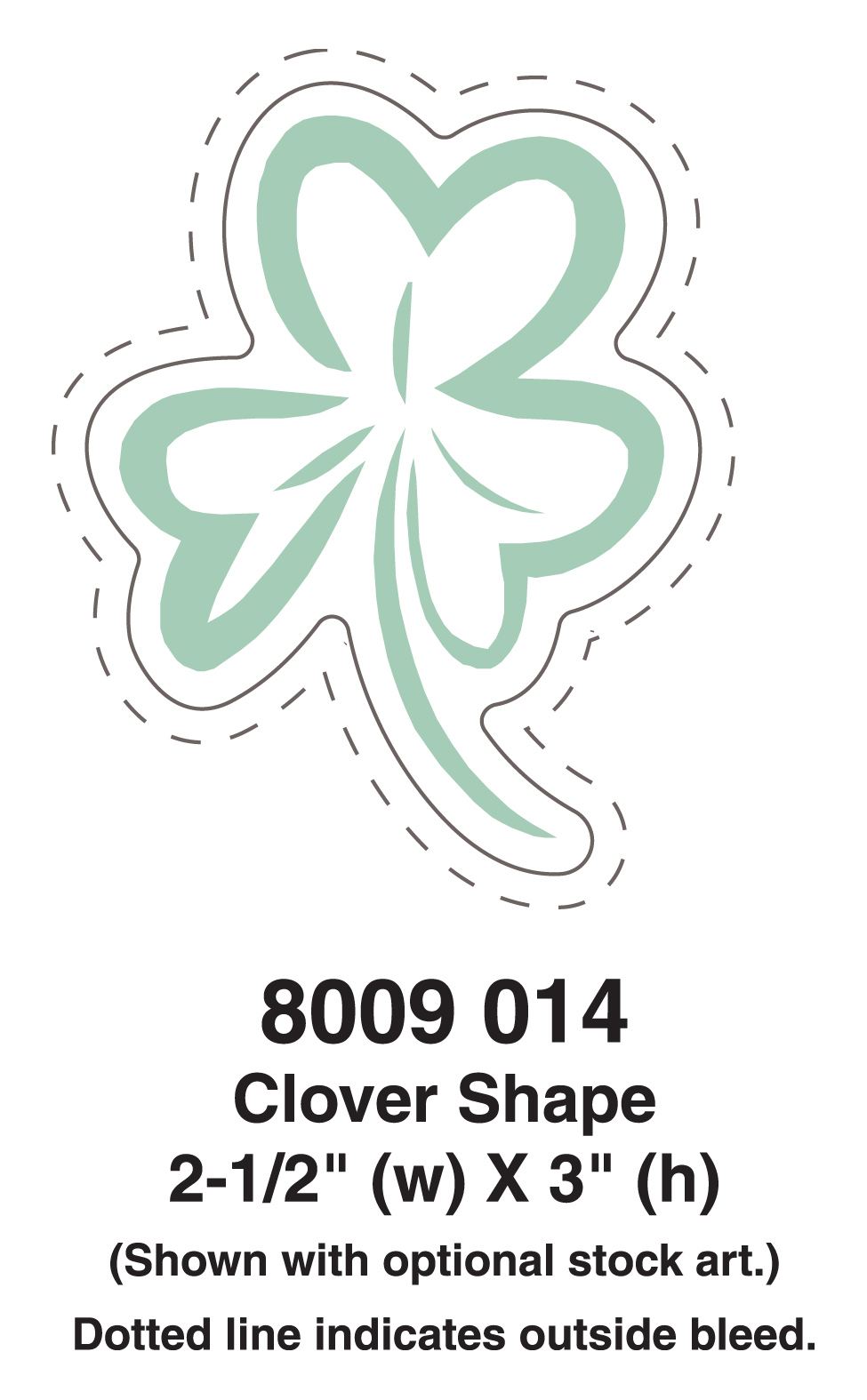Magnet - Clover / Shamrock Shape (2.5x3) 40 Mil Outdoor Safe 5