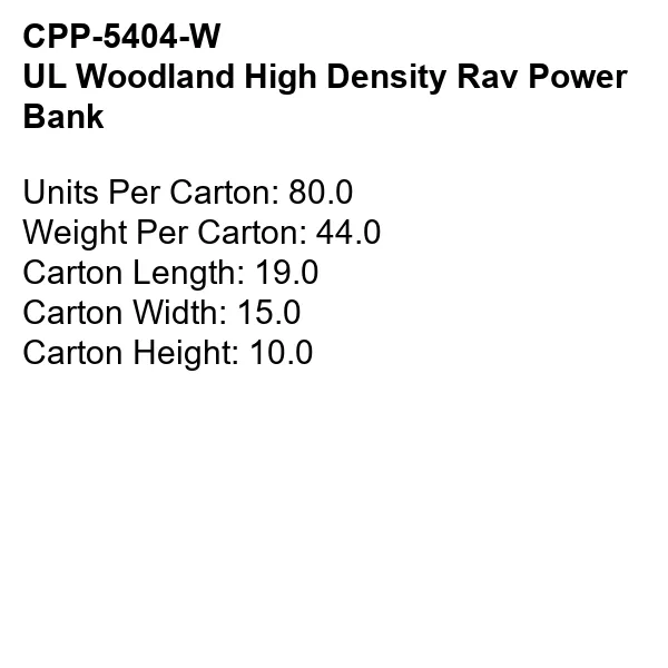 UL WOODLAND HIGH DENSITY RAV POWER BANK 11
