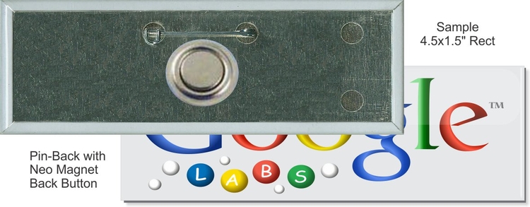 Pin-back with Neo Magnet 4 1/2 Inch X 1 1/2 Inch Rectangular Button 2