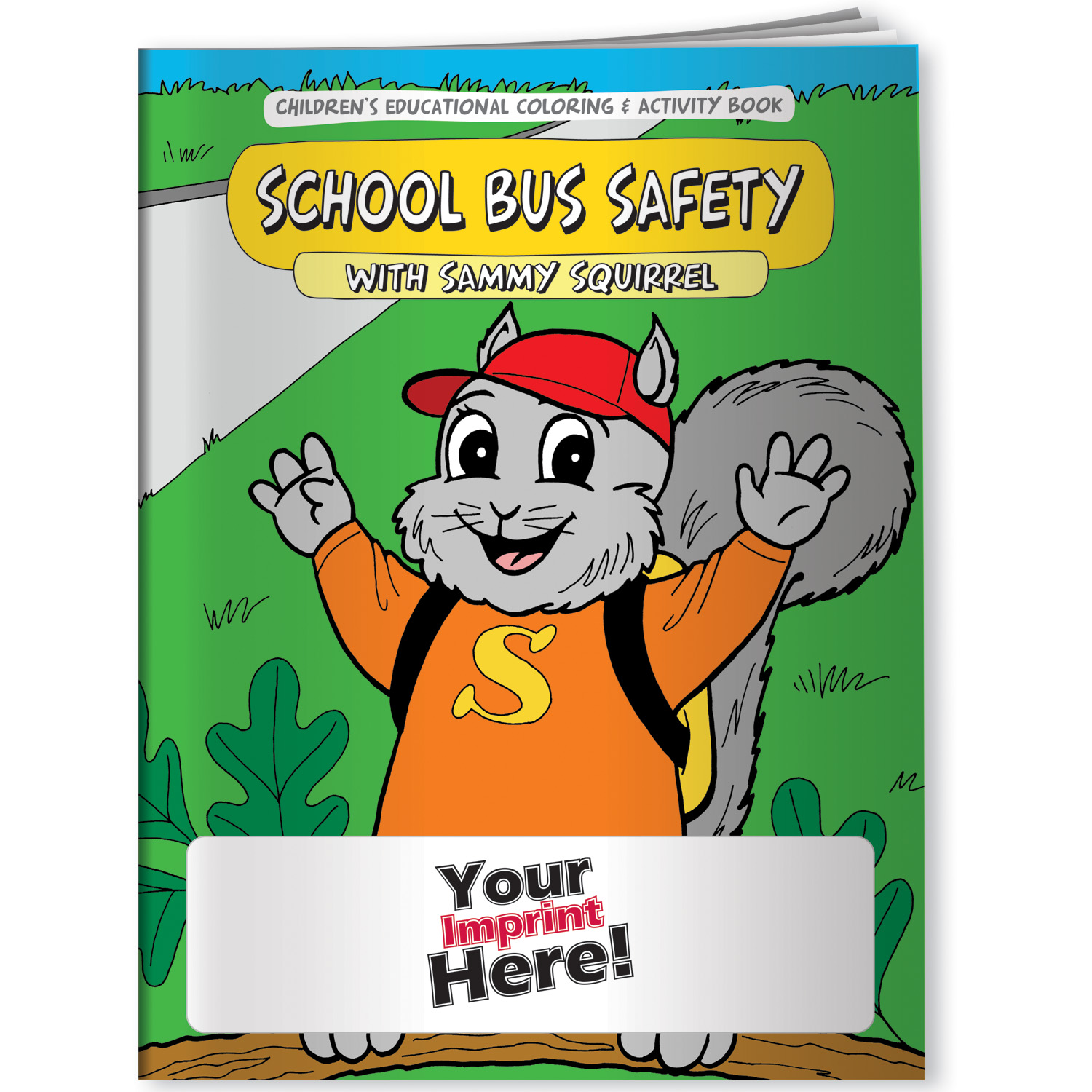 Coloring Book - School Bus Safety with Sammy Squirrel 2