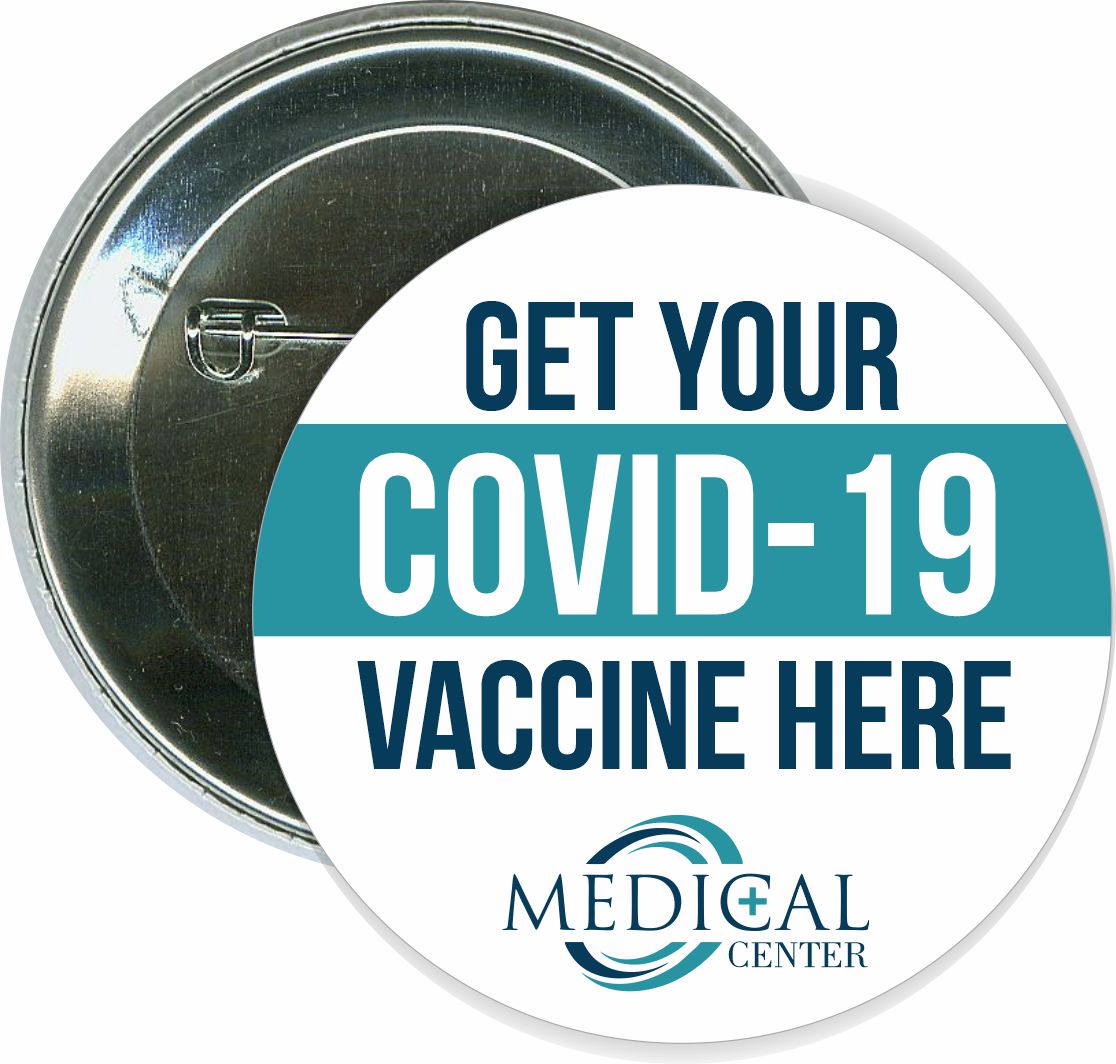 Get your COVID-19 vaccine here, COVID-19, Coronavirus Button 1