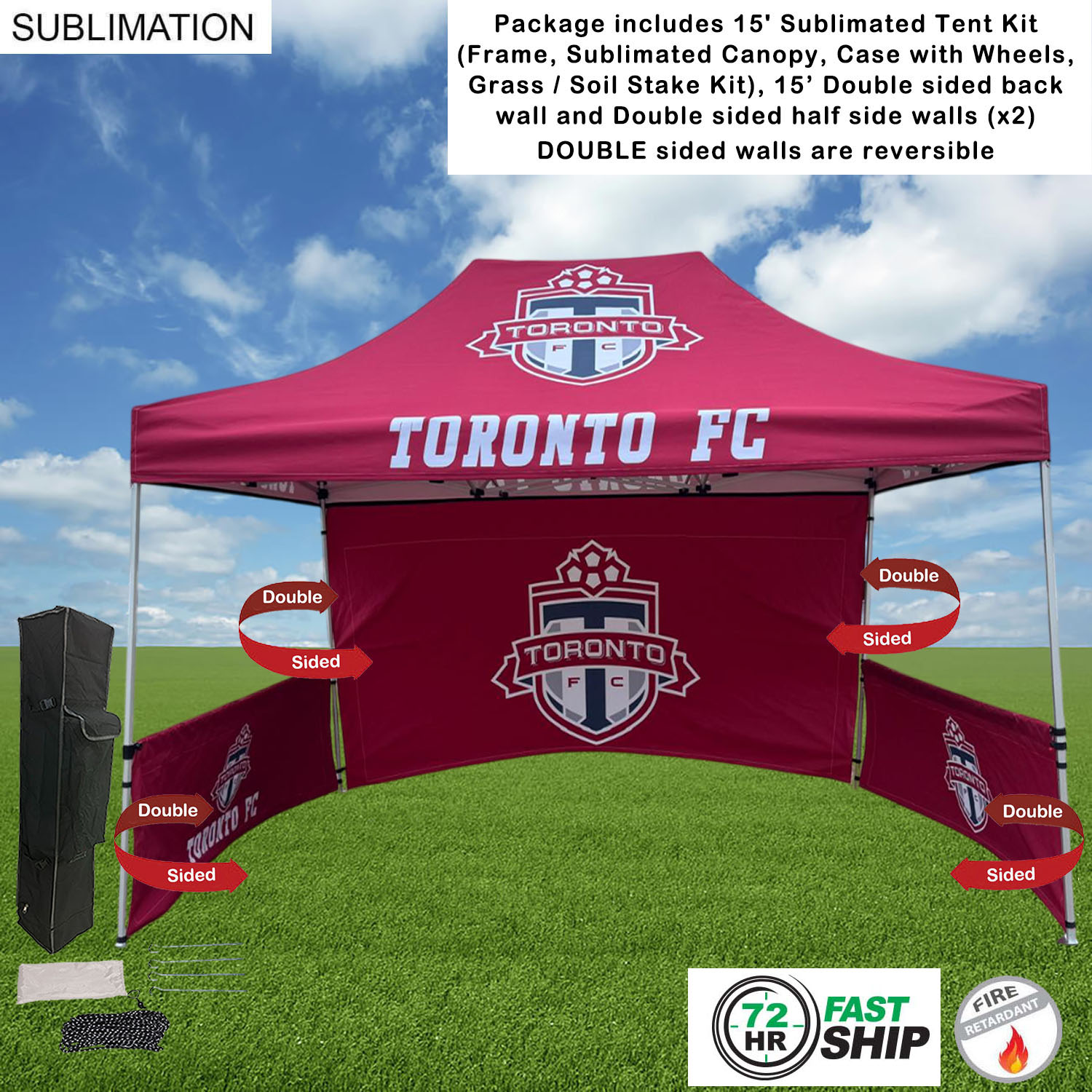 72Hr Fast Ship - 15' Sublimated Tent, 15' DOUBLE sided backwall and 2 DOUBLE sided half sidewalls 14