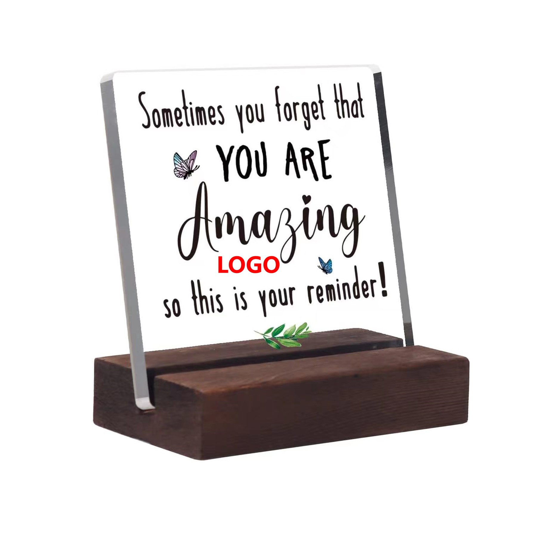 Acrylic Desk Decorative Sign with Wooden Base (direct import) 4