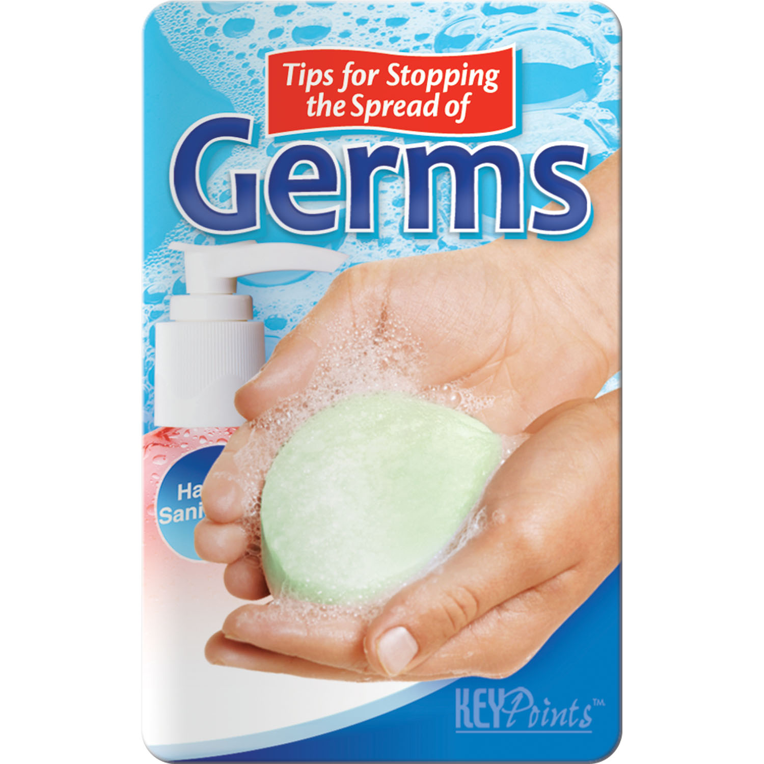 Key Points - Tips for Stopping the Spread of Germs 2