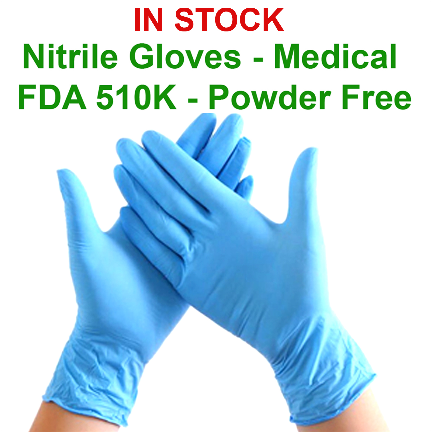 Nitrile Gloves - 510K Certified Powder Free 100 per box