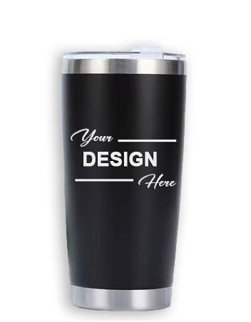 Drinkware: 20 OZ Tumbler (BLACK) with Lasered (CUS 1