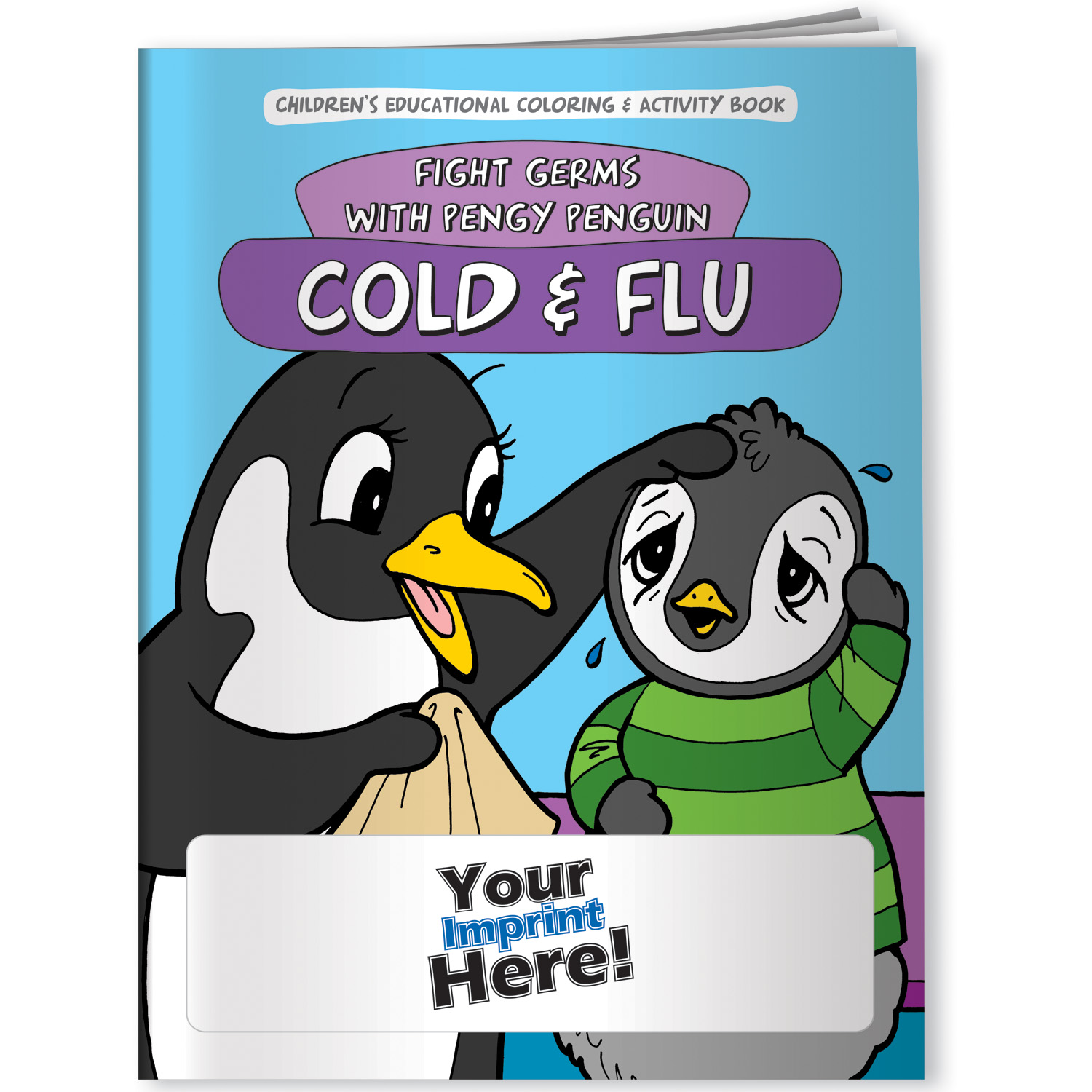 Coloring Book - Fight Germs with Pengy Penguin: Cold and Flu 1