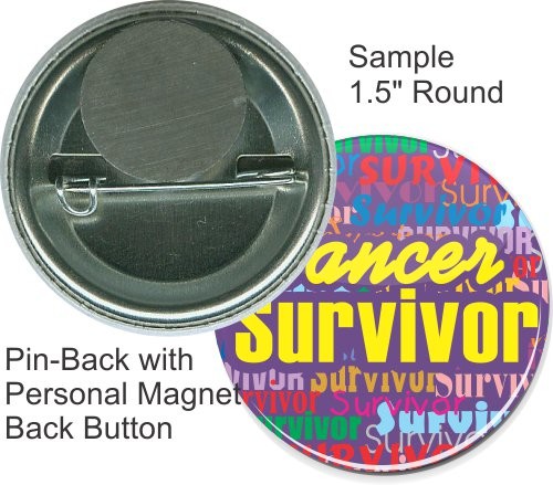 Pin-back With Personal Magnet 1 1/2 Inch Round Button 1