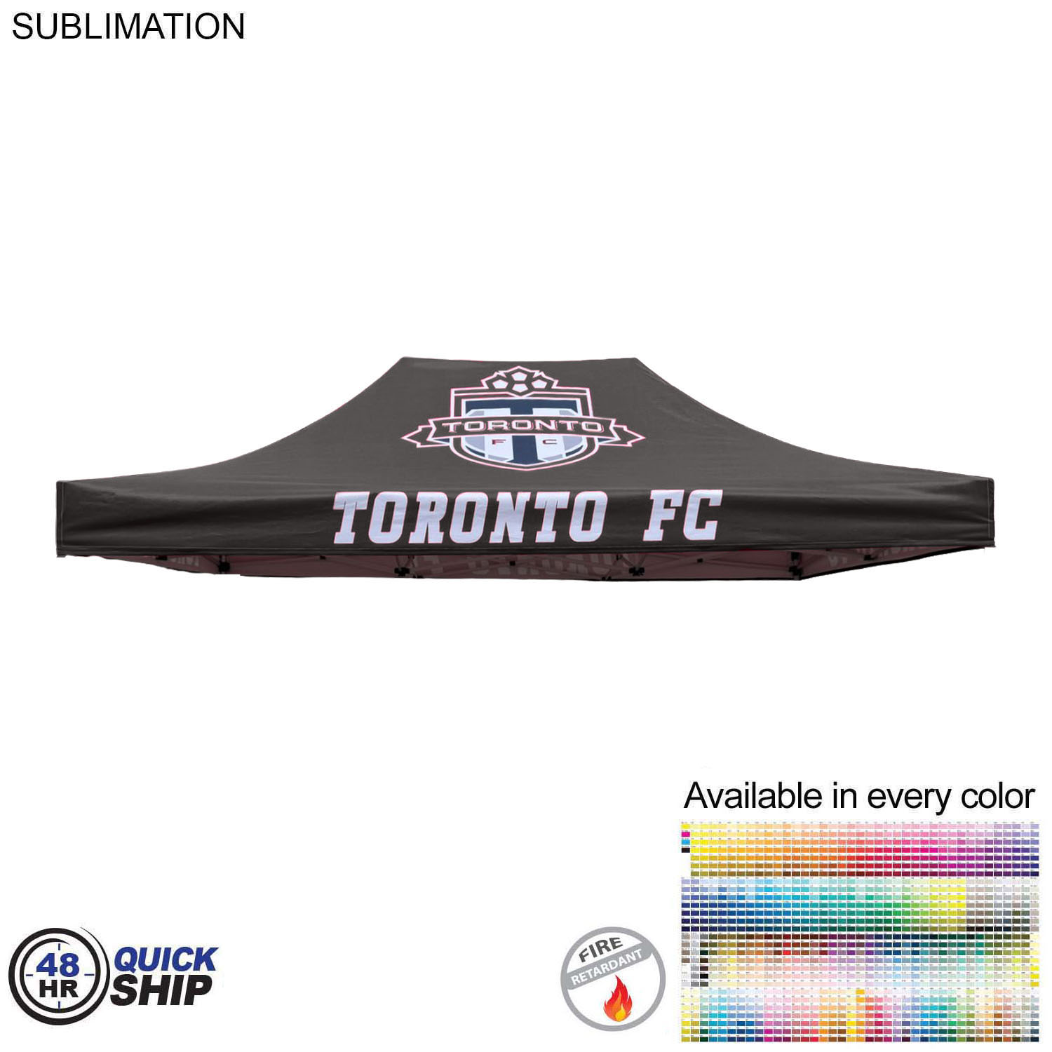 48 Hr Quick Ship - 15' Premium Tent Canopy only, Full Bleed Dye-Sublimation 1