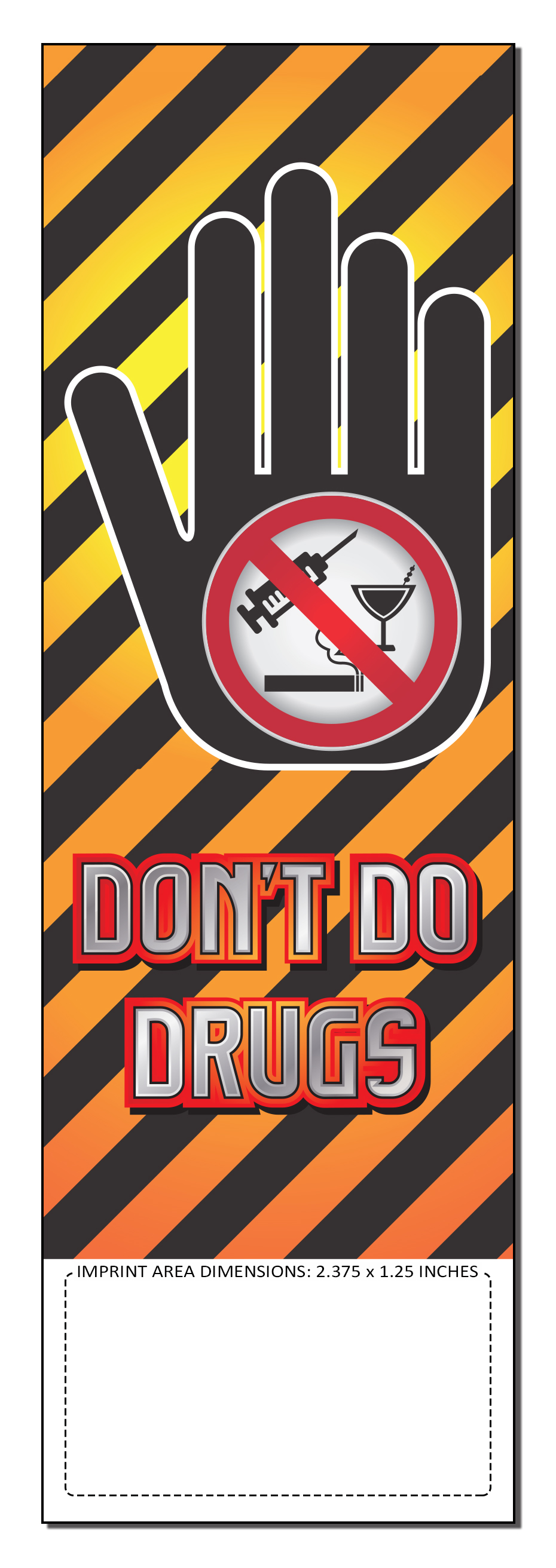 BOOKMARK - Don't Do Drugs Bookmark 4