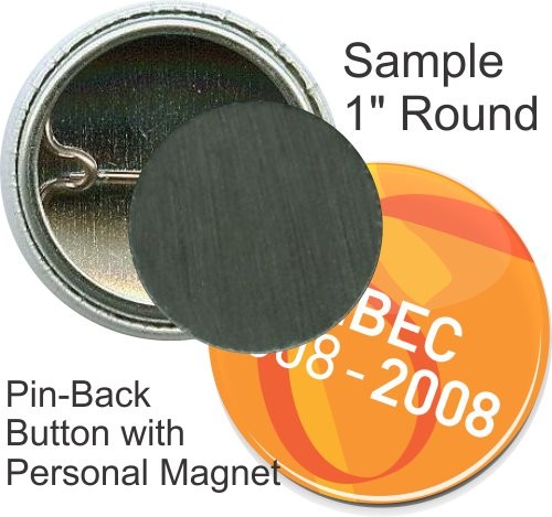Pin-back With Personal Magnet 1 Inch Round Button 1