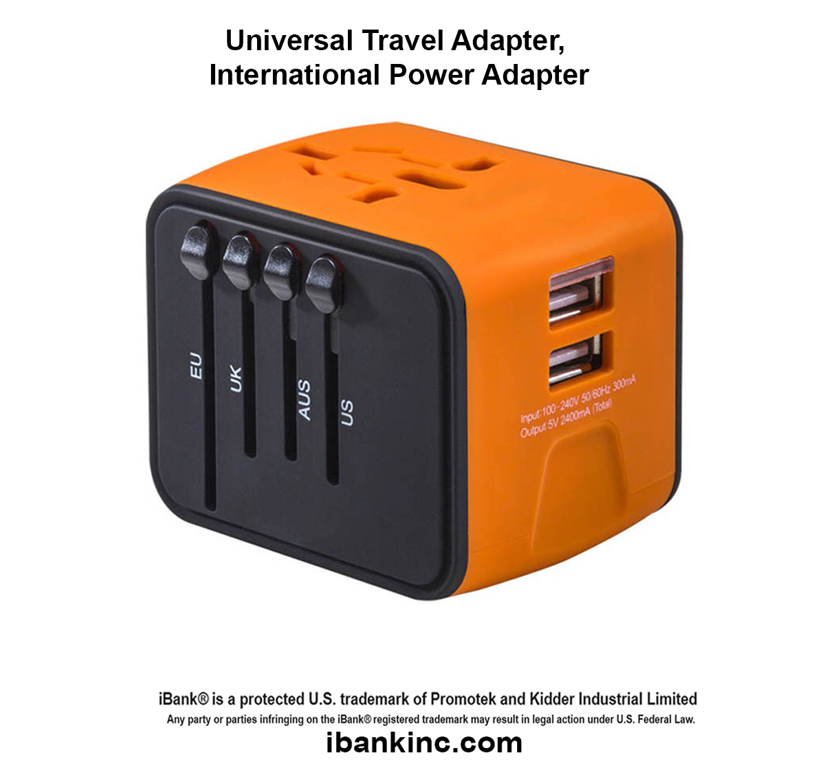 iBank ® Universal Travel Adapter, International Power Adapter 1
