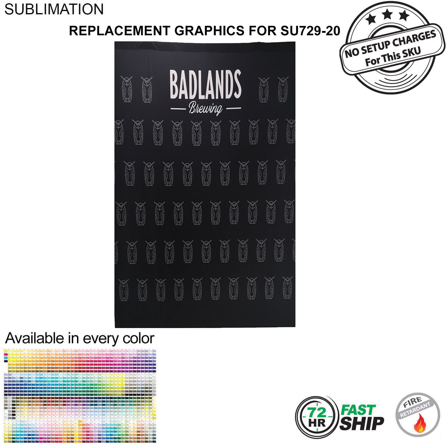 72 Hr Fast Ship - Replacement Graphics Single sided 5'w x 8'h with pole pocket top and bottom 2