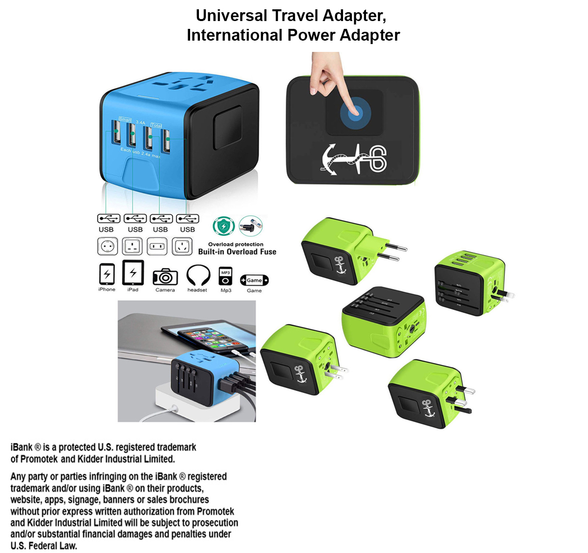 iBank ® Universal Travel Adapter, International Power Adapter 3