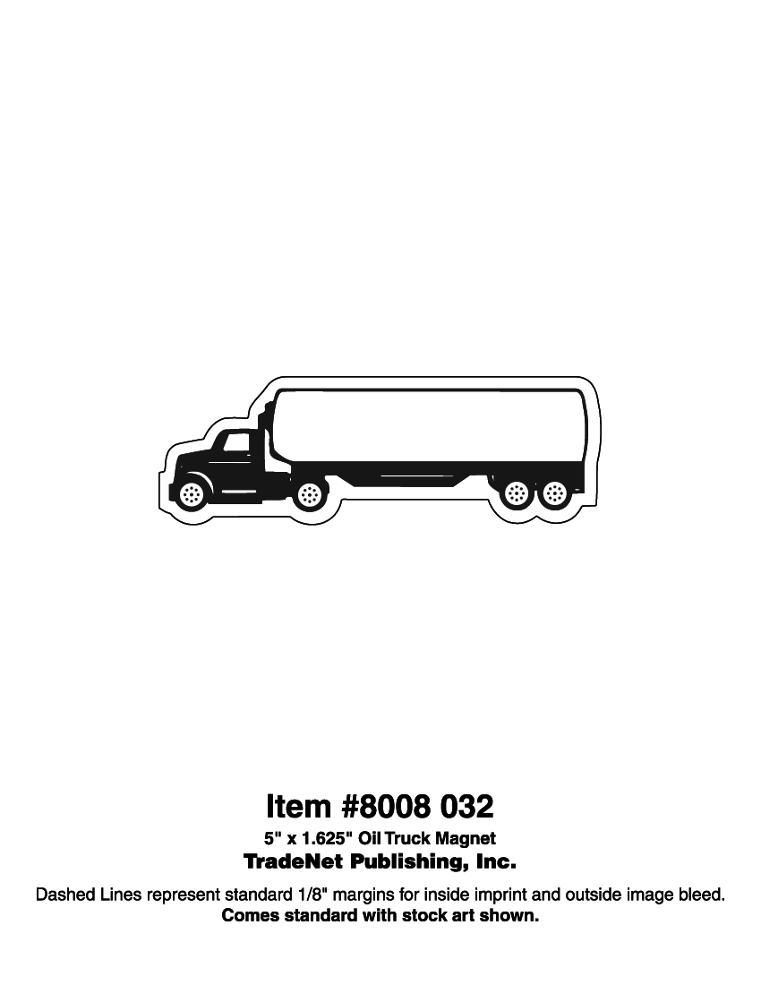 Magnet - Oil Truck Shape (5x1.625) - 20 Mil 5