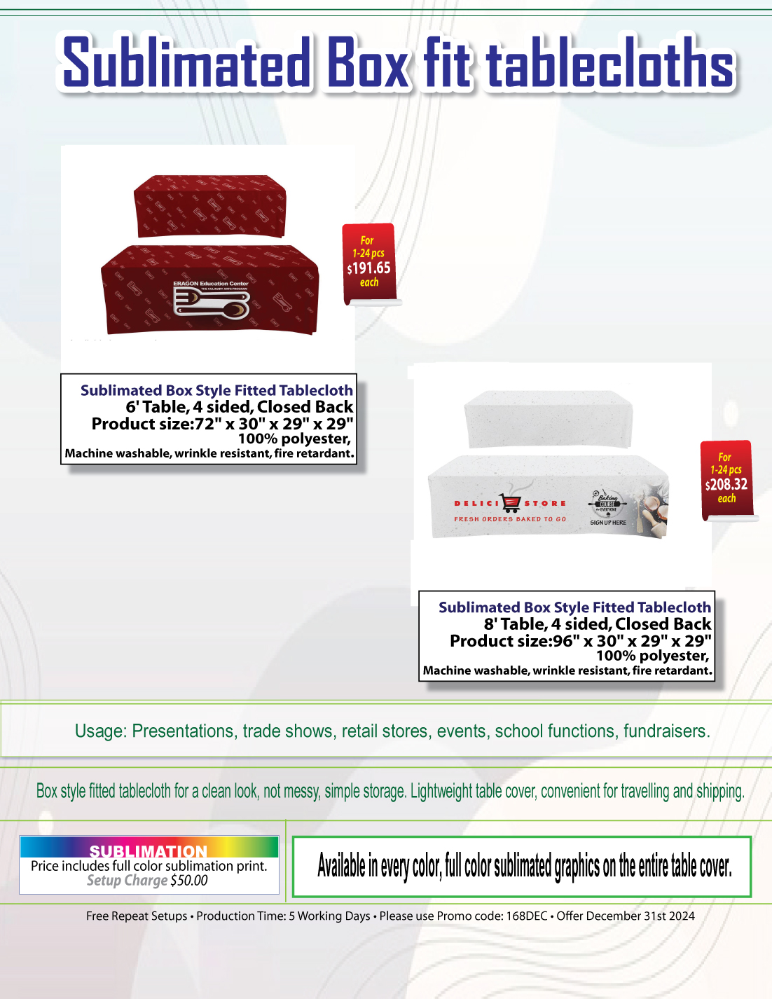 Sublimated Box Style Fitted Tablecloth for 8' Table, 4 sided, Closed back 4