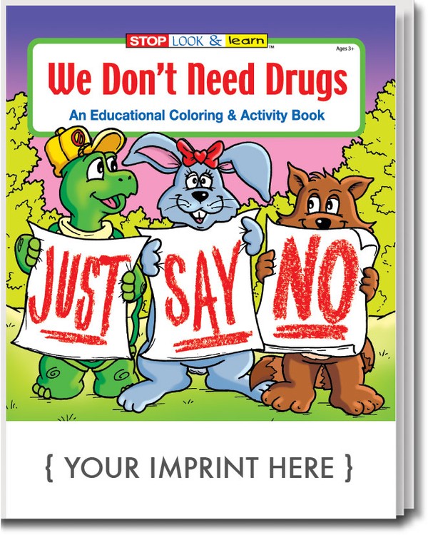 COLORING BOOK - We Don't Need Drugs Coloring & Activity Book 1
