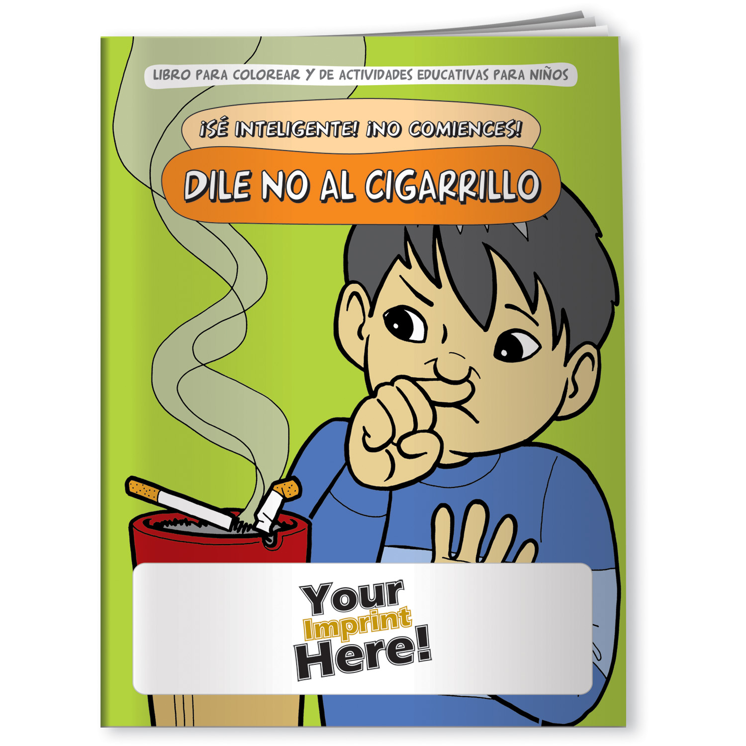 Coloring Book - Be Smart, Don't Start! Say NO to Smoking (Spanish) 2