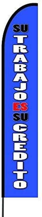 Su Trabajo Es Su Credito Flag Kit 15' Feet Feather Flag Sign Outdoor Banner 2