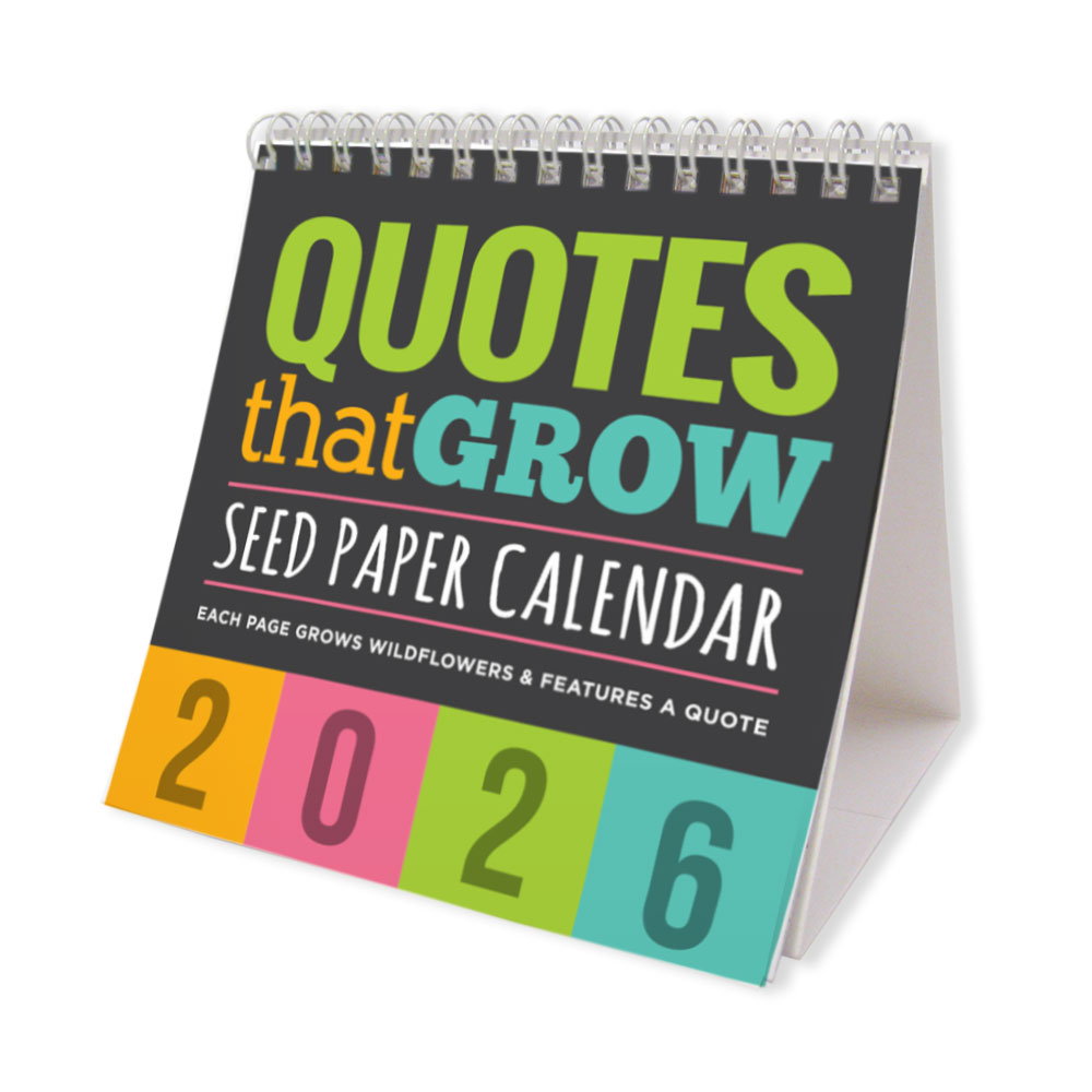 Quotes That Grow Seed Eco Calendars