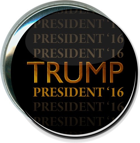 Trump, President, '16, Political Button