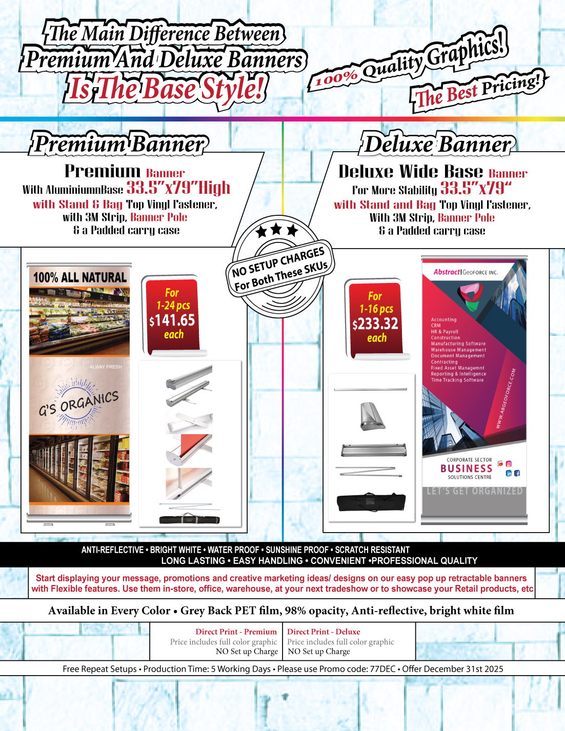 Deluxe Wide Base Retractable Pull Up Banner with Graphics, Stand and Bag, 33.5x79, NO SETUP CHARGE 5