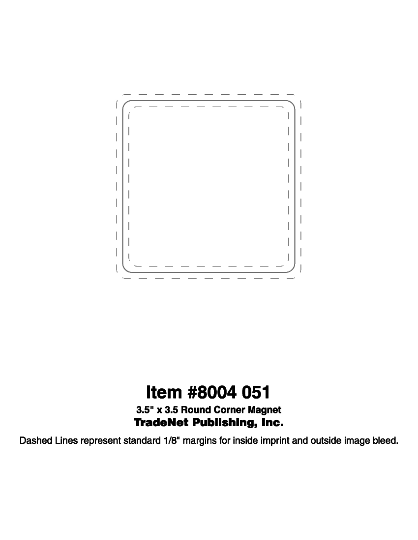 Magnet - 3.5x3.5 Round Corners - Outdoor Safe 3