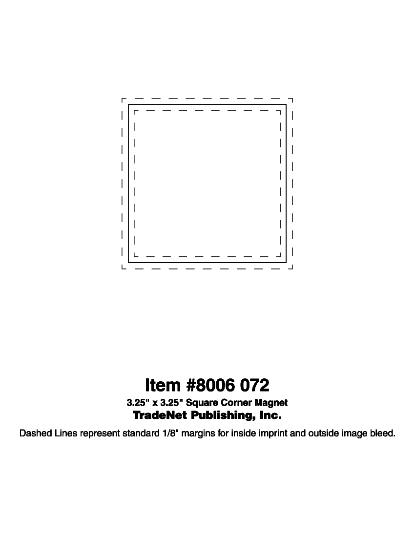 Magnet - 3.25x3.25 Square Corners - 20 Mil. 4