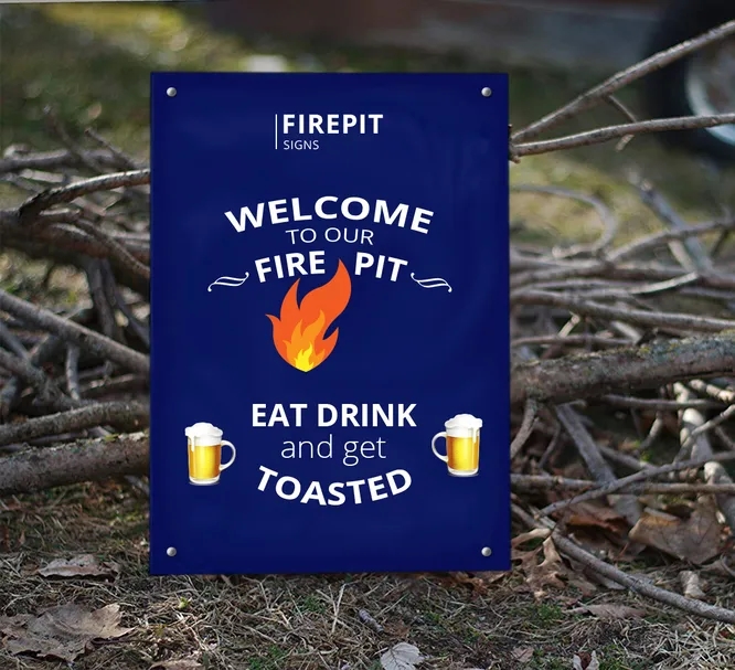 Firepit Signs (1ft x 1ft/sqft) 2