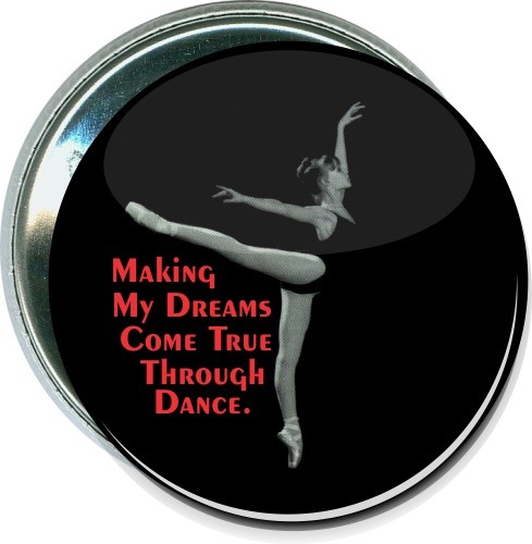 Making my dreams come true through dance Button 2