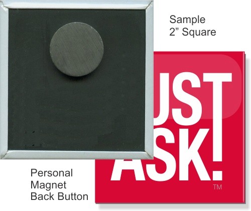 Personal Magnet 2 Inch Square Button 1