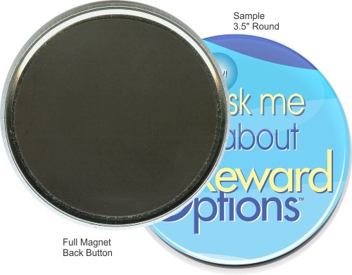 Full Magnet 3 1/2 Inch Round Button 2