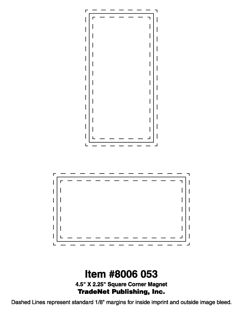 Magnet - 2.25x4.5 Square Corners 40 Mil Outdoor Safe 1