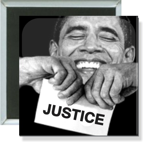 Obama No Justice, Anti-Obama Button
