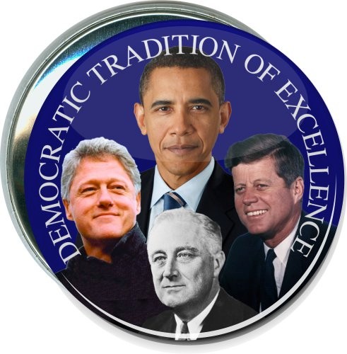 Obama, Democratic Tradition of Excellence, Political Button