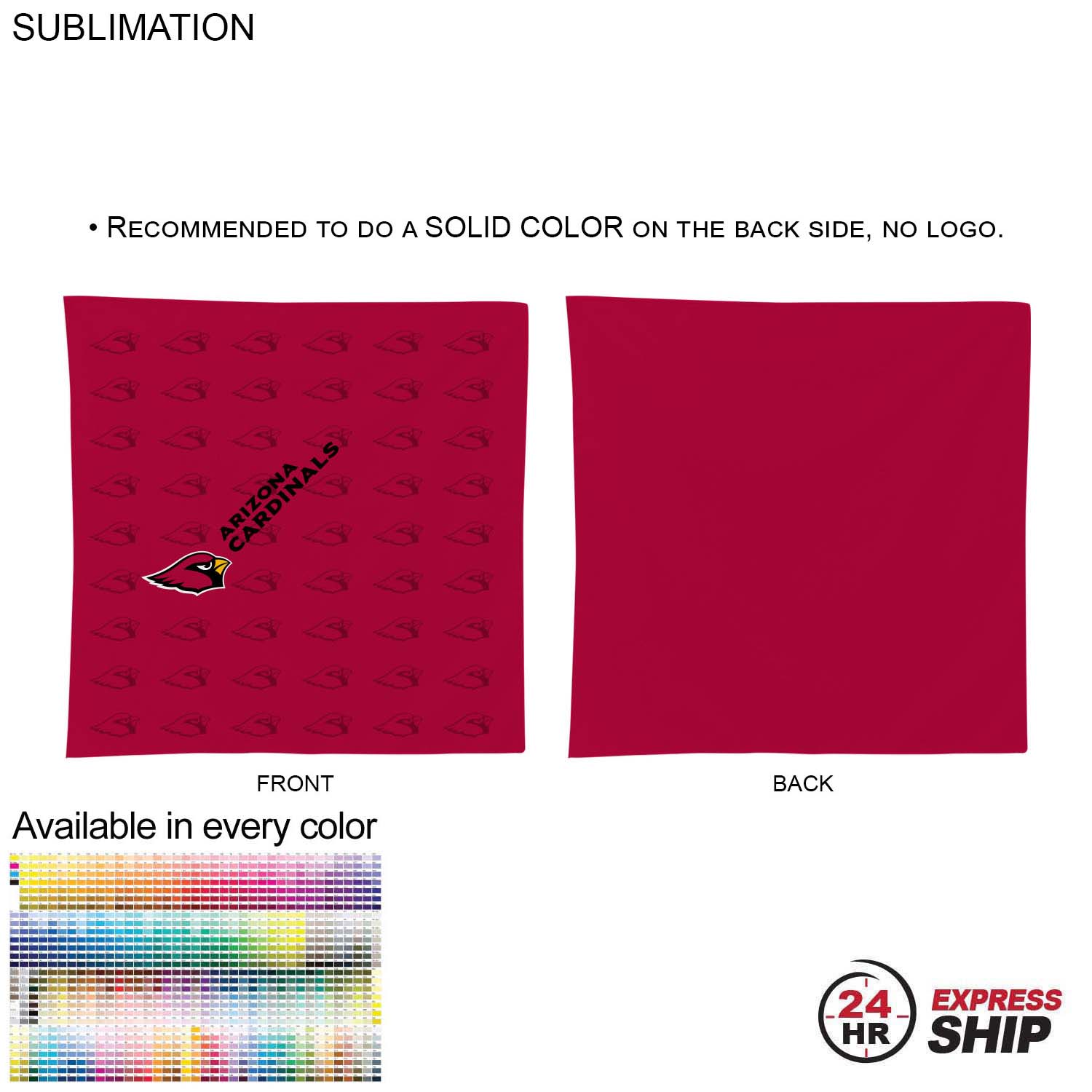 24 Hr Express Ship - Double Sided Sublimated Bandana, 22x22, Sublimated Edge to Edge 2 sides 6