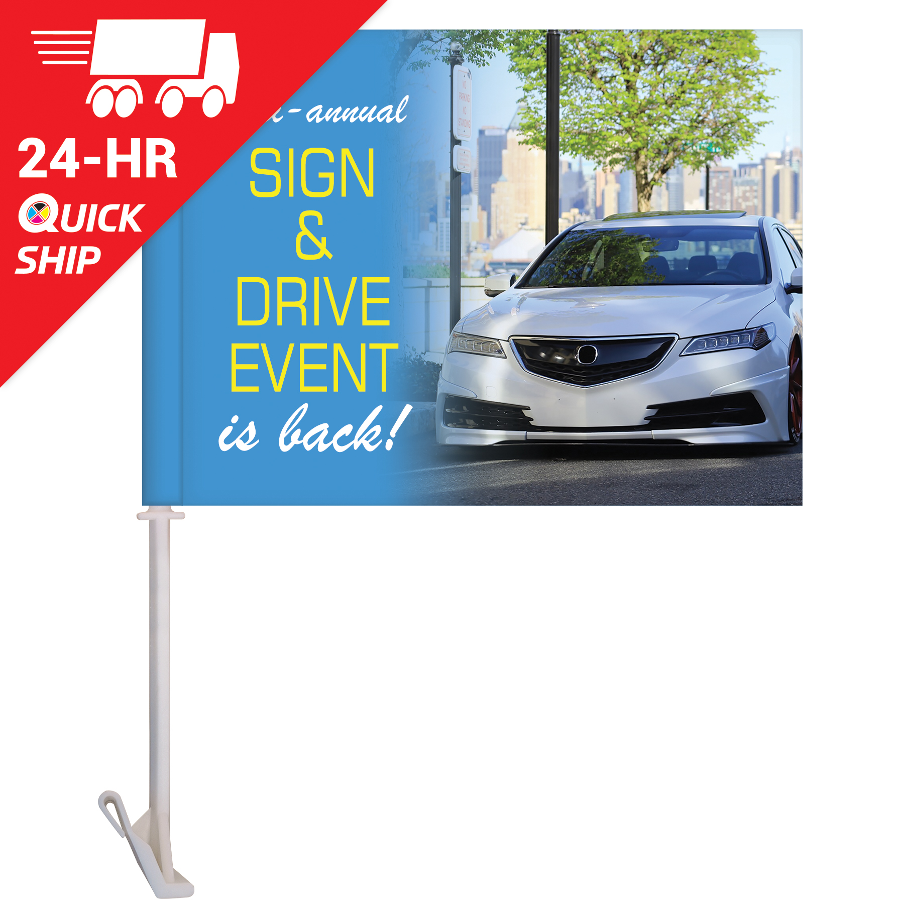 24 - Hour 11.5" x 15" Single Reverse Digitally Printed Custom Car Flag 4
