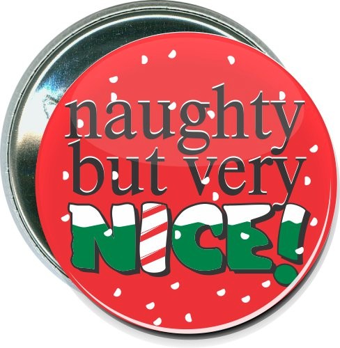 Naughty but very nice, Christmas Button 2